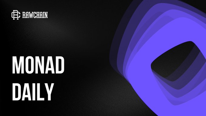 A dark graphic with 'RAWCHAIN' logo in the top left, 'MONAD DAILY' text on the left, and a purple layered geometric design on the right.