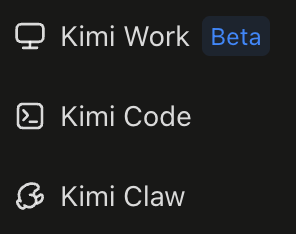 The image shows a menu interface with three items: "Kimi Work" (labeled Beta), "Kimi Code," and "Kimi Claw," referencing the growing lineup of Moonshot AI's Kimi products, which the post jokingly critiques as the company shamelessly releasing new variants.