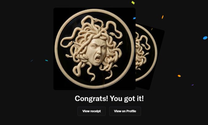 A digital collectible display showing a golden Medusa-like coin with snakes for hair and a screaming face, with the text 'Congrats! You got it!' and buttons for 'View receipt' and 'View on Profile'.
