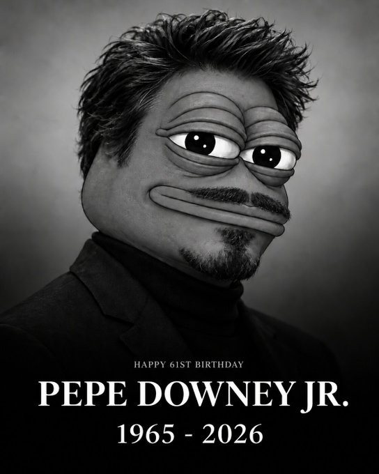 A black-and-white parody poster styled like an obituary reads 'HAPPY 61st BIRTHDAY PEPE DOWNEY JR. 1965 - 2026,' featuring a man's face humorously merged onto the Pepe the Frog cartoon character.