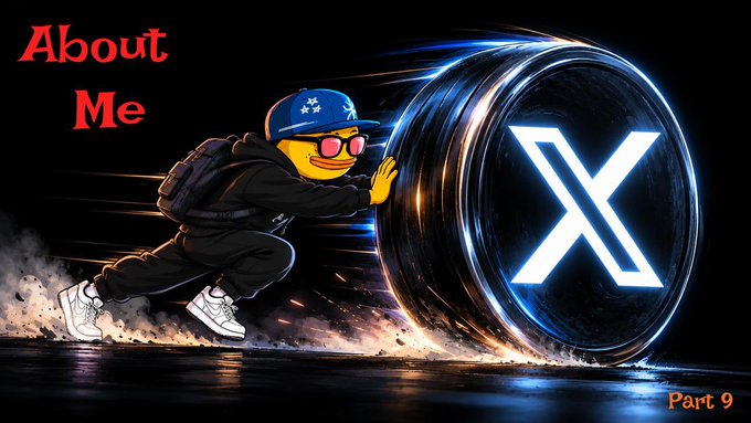 A vibrant graphic features a cartoon character wearing a blue cap and pink sunglasses pushing a glowing X coin, with 'About Me' in red on the left and 'Part 9' in the bottom right corner.