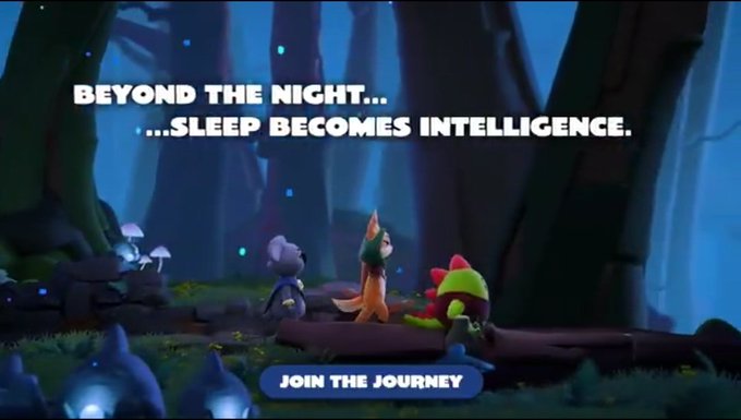 A dark, atmospheric promotional image with text 'BEYOND THE NIGHT... ...SLEEP BECOMES INTELLIGENCE.' and a 'JOIN THE JOURNEY' button, featuring small animated characters in a glowing forest.