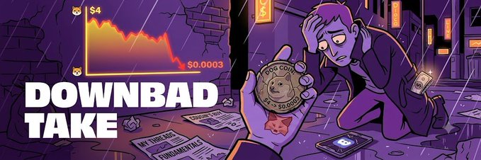 The image features a cartoon illustration with purple tones showing a distressed man holding a "DOG COIN" coin marked "$50000," next to a falling line chart dropping from "$4" to "$0.0003," with the bold text "DOWNBAD TAKE." Scattered papers on the floor include humorous headings like "MY THREAD," "FUNDAMENTALS," and "DEV DID NOTHING," visually representing the post's theme of clinging to a worthless memecoin despite its total collapse.