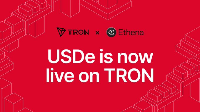 A bold red announcement graphic displays the TRON and Ethena logos alongside the text "USDe is now live on TRON," promoting the integration of Ethena's USDe and sUSDe synthetic dollar products onto the TRON blockchain via Stargate Finance bridging.