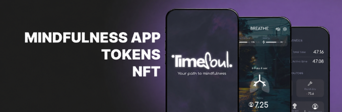 A promotional graphic for 'MINDFULNESS APP TOKENS NFT' featuring the 'timeout' app with the tagline 'Your path to mindfulness' alongside mobile phone screens showing meditation and breathing exercise interfaces.