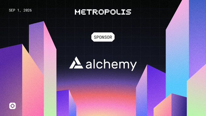 Promotional graphic for the Metropolis hackathon dated "SEP 1, 2026," featuring "alchemy" as a sponsor alongside a stylized cityscape in purple, pink, and blue tones, supporting the announcement of Alchemy's partnership in offering credits to winning teams.
