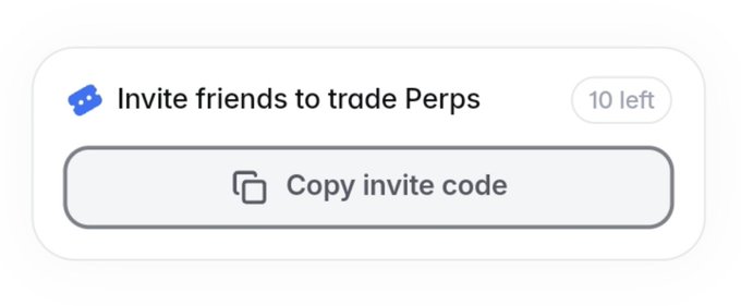 A user interface element prompting to 'Invite friends to trade Perps' with a '10 left' indicator and a 'Copy invite code' button.