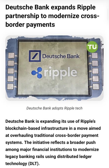 Deutsche Bank is expanding its Ripple blockchain partnership to modernize cross-border payments, signaling growing institutional adoption of Ripple's distributed ledger technology. The image, featuring both Deutsche Bank and Ripple logos, supports the post's bullish sentiment about XRP and its holders.