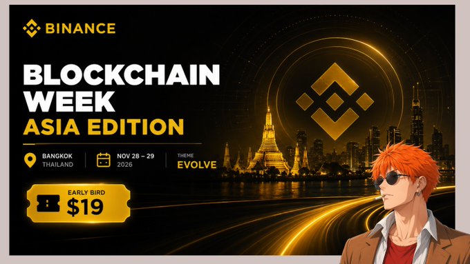 A Binance Blockchain Week Asia Edition promotional banner for an event in Bangkok, Thailand on Nov 28-29, 2026, featuring an early bird ticket price of $19.