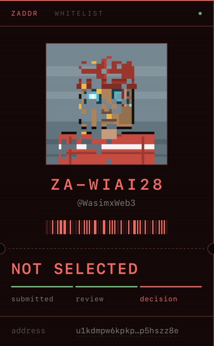 A pixelated profile card for ZA-WIAI28 (@WasimxWeb3) showing "NOT SELECTED" in the decision stage of the zaddr whitelist process, with the address u1kdmpw6kpKP...p5hszz8e displayed at the bottom—reflecting the user's rejected application and plea for community nomination.