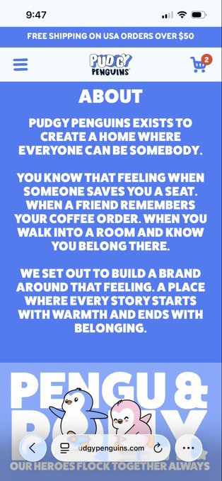 A mobile screenshot of the Pudgy Penguins website 'ABOUT' page with the mission statement: 'Pudgy Penguins exists to create a home where everyone can be somebody.'