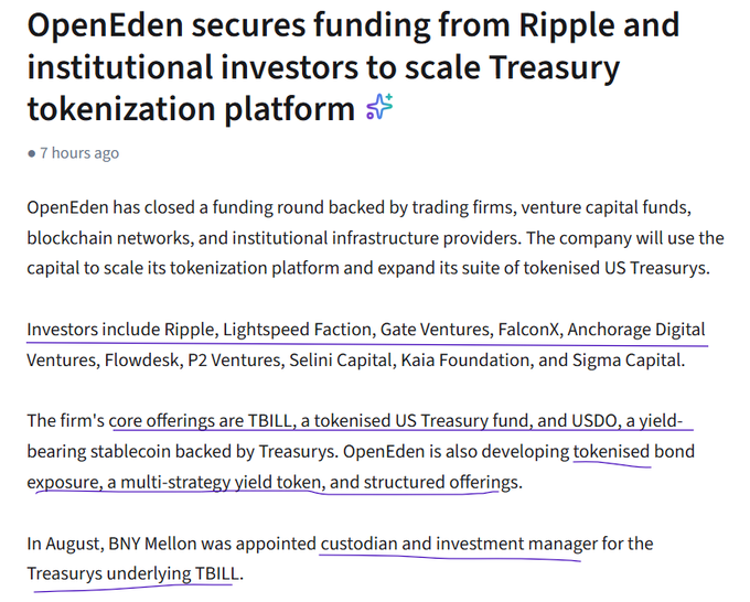 A news headline announces "OpenEden secures funding from Ripple and institutional investors to scale Treasury tokenization platform," detailing a funding round backed by Ripple, Lightspeed Faction, Gate Ventures, FalconX, Anchorage Digital Ventures, Flowdesk, P2 Ventures, Selini Capital, Kaia Foundation, and Sigma Capital to expand its tokenized US Treasury offerings TBILL and USDO, with BNY Mellon appointed as custodian. The post reinforces this by highlighting Ripple's strategic backing, BNY Mellon's custodial role, $531M+ TVL already on the XRP Ledger, and Ripple's prior $10M TBILL allocation.