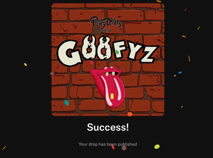 A celebratory "Success!" screen from the Goofyz NFT collection by PriceWorks, showing the iconic Rolling Stones-style tongue logo on a brick wall background with confetti, indicating the mint has completed and drop has been published.