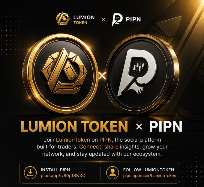 A promotional graphic featuring two large gold and black coin-style logos for "LUMION TOKEN" and "PIPN" side by side on a dark background, advertising the Lumion Token community on the PIPN trading social platform with installation and follow links (pipn.app/r/80ptSNXC and pipn.app/user/LumionToken).