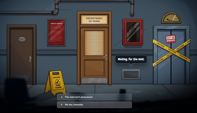 Cartoon game scene of a hallway with a "Department of FOMO" door and a nearby door blocked with yellow caution tape reading "OUT OF ORDER", with dialogue options "The mint isn't announced" and "Me too, honestly."