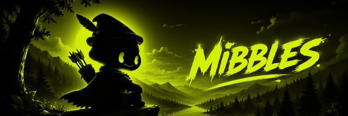 A silhouetted Robin Hood-like character with a feathered cap, quiver of arrows, and dagger sits beneath a tree on the left, set against a green-tinted landscape with a glowing yellow moon, while "MIBBLES" is displayed in bold yellow brushstroke text on the right.

The promo banner uses the rooftop-archer imagery and green palette to introduce @Mibblesnft, a Robin-chain NFT project, encouraging followers to turn on notifications.