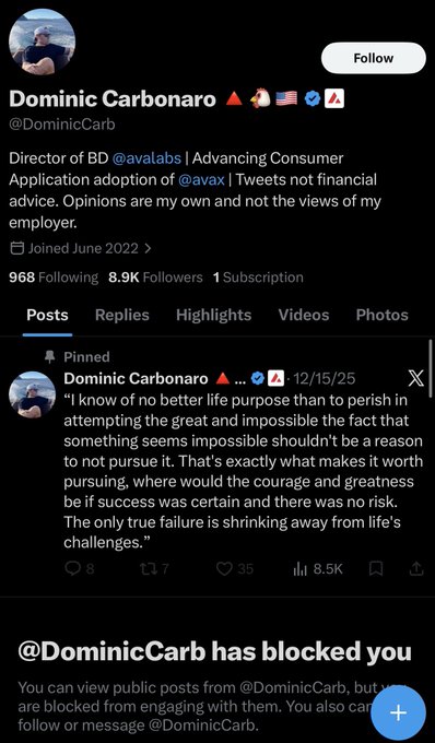 The image shows a Twitter/X profile page for "Dominic Carbonaro" (@DominicCarb), Director of BD at Avalabs, with a pinned quote about pursuing impossible challenges. A notification at the bottom indicates "@DominicCarb has blocked you," suggesting the user was blocked after criticizing Avalanche (AVAX), supporting the post's claim about reasons AVAX "failed."