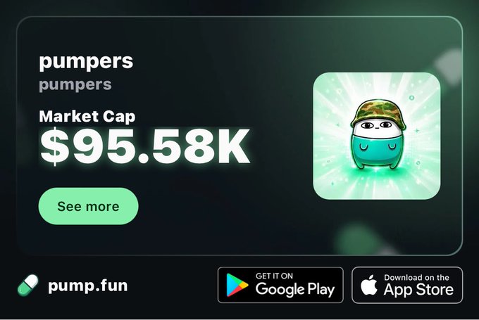 Pump.fun promotional graphic for the 'pumpers' token showing a market cap of $95.58K, featuring a cartoon character wearing a camouflage cap, with Google Play and App Store download buttons.