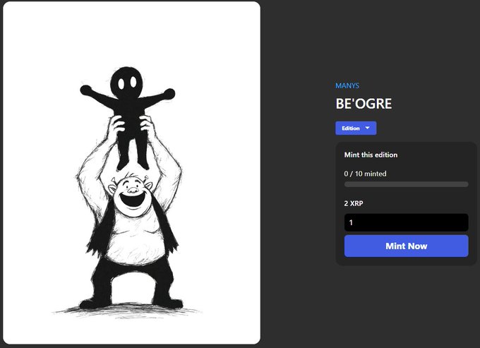 A digital NFT minting page showing a black and white cartoon illustration of a troll holding up a simple figure, titled 'BE'OGRE' by MANYS, priced at 2 XRP.