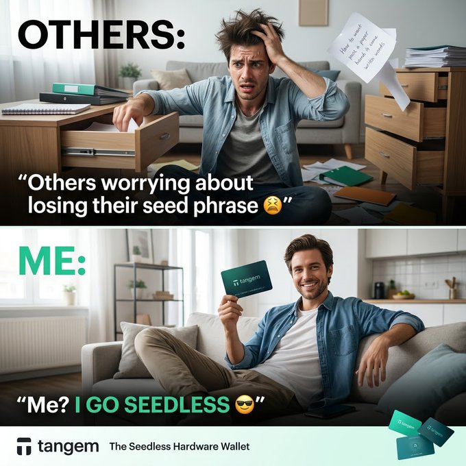 A two-panel advertisement for 'tangem The Seedless Hardware Wallet' contrasts a stressed man searching a messy drawer with the text 'Others worrying about losing their seed phrase' against a relaxed man holding a Tangem card with the text 'Me? I GO SEEDLESS'.