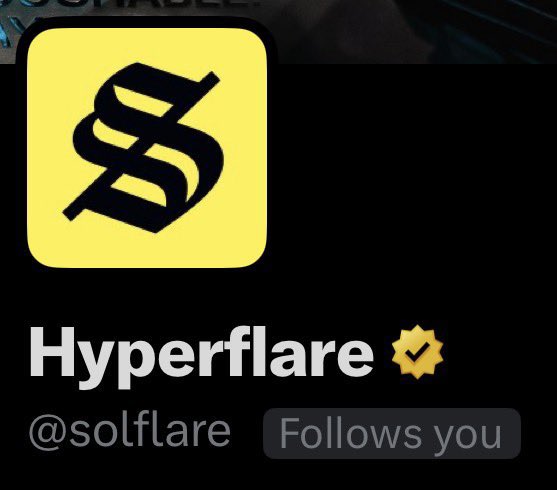 The image shows a profile for "Hyperflare" (@solflare) with a verified checkmark and "Follows you" indicator, displayed next to a yellow icon featuring a stylized "S" logo. The post's confusion likely stems from the irony of Solflare, a well-known Solana wallet platform, having a "verified" badge on what appears to be a social media account impersonating their brand.
