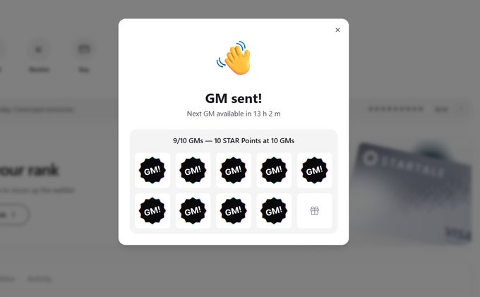 A pop-up notification reading 'GM sent!' with a waving hand emoji, showing a countdown timer of '13 h 2 m' and a 9/10 GM streak grid for STAR Points.