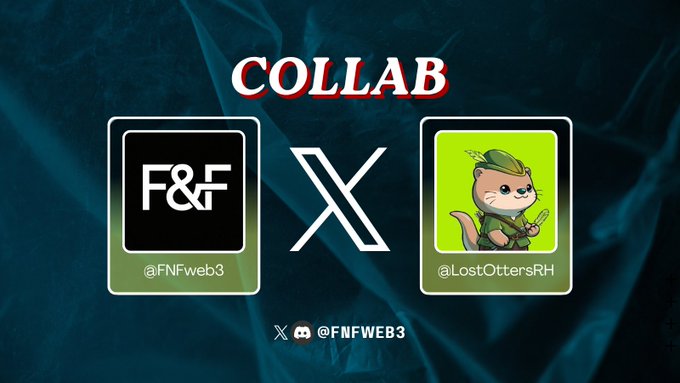 A promotional COLLAB graphic featuring two avatars: a black 'F&F' logo with handle '@FNFweb3' and a Lost Otters character in a green uniform with handle '@LostOttersRH', with social handle '@FNFWEB3' displayed at the bottom.