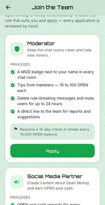 A mobile app screen titled 'Join the Team' displays a 'Moderator' role listing privileges like a MOD badge and muting users, requiring a 15-day check-in streak and 10,000 OPEN balance.