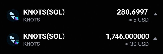 A screenshot showing two transactions for the KNOTS(SOL) token, displaying amounts of 280.6997 (~$5 USD) and 1,746.000000 (~$30 USD).