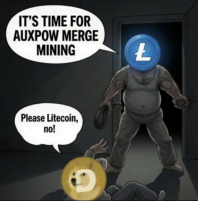 A meme featuring a Litecoin character in a tank top holding handcuffs looming over a Dogecoin character on the ground, with speech bubbles reading 'IT'S TIME FOR AUXPOW MERGE MINING' and 'Please Litecoin, no!'.