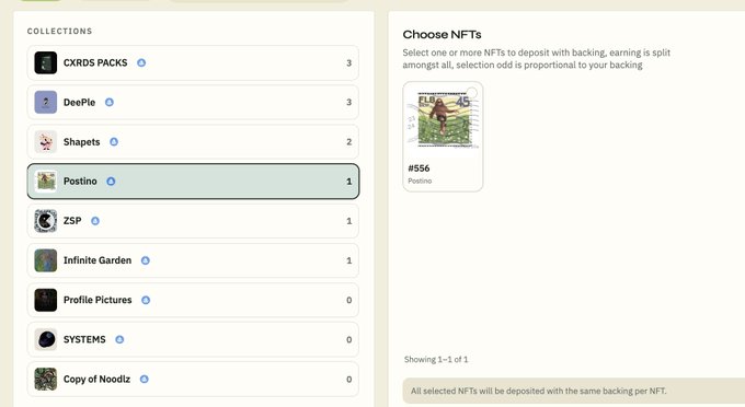 A screenshot of an NFT selection interface titled 'Choose NFTs', showing collections like CXDRS PACKS, DeePie, Shapets, and Postino, with #556 Postino selected for backing.