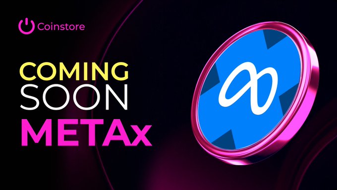 The image features a coin store logo with a blue circle containing an "X" symbol, which is the MetaX cryptocurrency token. The text "Coming Soon METAx/USDT Stay tuned for more details." indicates that the MetaX token is about to be released or has recently been launched. The post also mentions the website xstocks.com and the Telegram channel t.me/xstocksfi, which could be used as a source of information about the MetaX token.