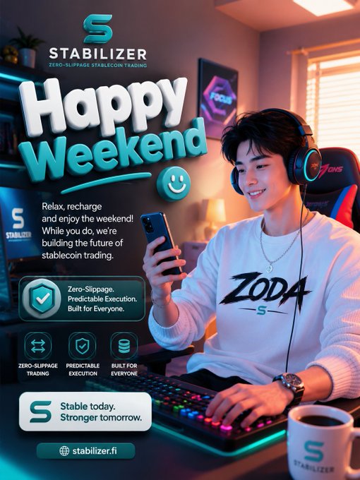 Promotional poster for 'STABILIZER' (stabilizer.fi) wishing a 'Happy Weekend,' featuring an anime-style gamer holding a phone with text about zero-slippage stablecoin trading.