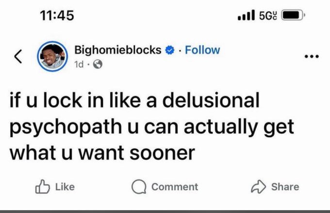 This image is a screenshot of a social media post by Bighomieblocks that reads, "if u lock in like a delusional psychopath u can actually get what u want sooner." The text directly supports the accompanying post's command to "Stay locked in..." by emphasizing the intensity required to achieve goals.
