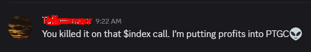 A redacted Discord message reads: "You killed it on that $index call. I'm putting profits into PTGC 💀" at 9:22 AM, which aligns with the post's discussion of rotating gains from index calls into PTGC as a top buy choice on Pulsechain.