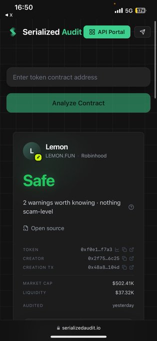 The image shows a "Serialized Audit" results page displaying that the token "Lemon" (LEMON.FUN on Robinhood, contract 0xf0E1f7a3...) is rated "Safe" with only 2 minor warnings, an audited date of "yesterday," a market cap of $502.41K, and liquidity of $37.32K. This supports the post's claim that the team has addressed concerns and $LEMON is now "SAFU," with the audit report directly linked.