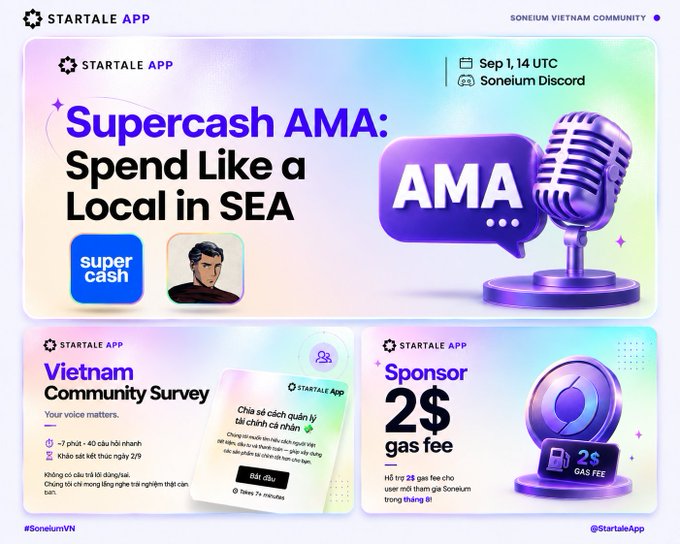 Promotional graphics for the 'Startale App' Soneium Vietnam Community, featuring a 'Supercash AMA: Spend Like a Local in SEA' event on Sep 1 at 14 UTC on Soneium Discord, a Vietnam Community Survey, and a 2$ GAS FEE sponsor offer.