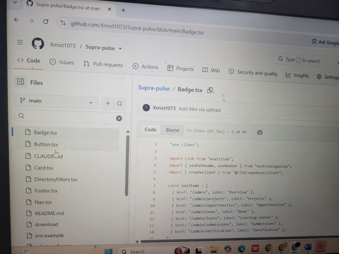 A screenshot of a GitHub repository page shows the codebase for "Supra-pulse," displaying TypeScript files like Badge.tsx, Button.tsx, and Card.tsx. The image connects to the post by revealing the early development work on the all-in-one platform mentioned, showing the actual code being built for the Supra ecosystem project.