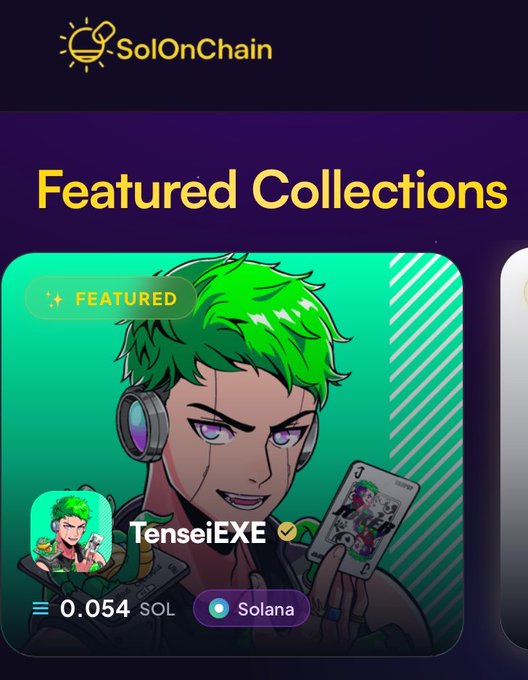 A SolOnChain app interface displaying 'Featured Collections' with a 'TenseiEXE' NFT priced at 0.054 SOL on Solana, featuring an anime-style green-haired character.