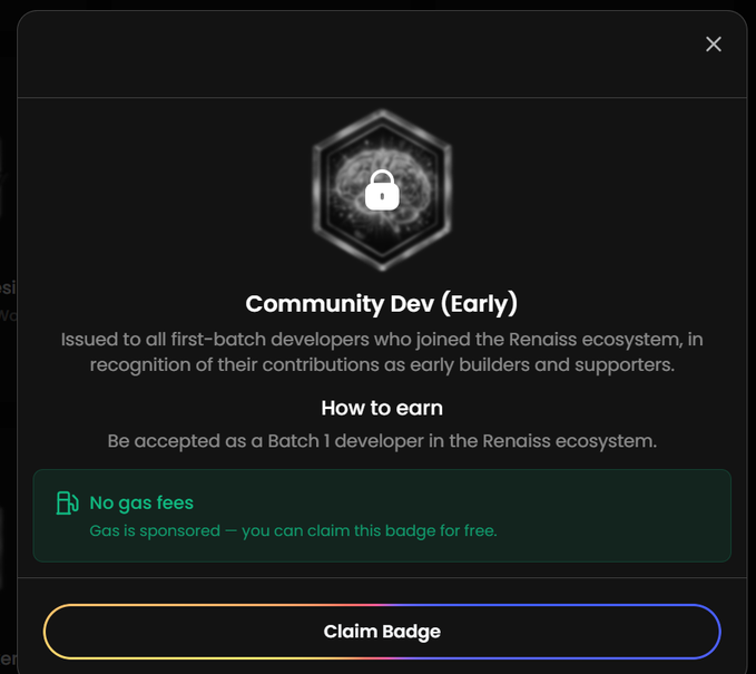 A 'Claim Badge' modal for a 'Community Dev (Early)' badge in the Renaiss ecosystem, issued to first-batch developers, featuring a locked hexagon icon and noting that gas fees are sponsored so the badge can be claimed for free.