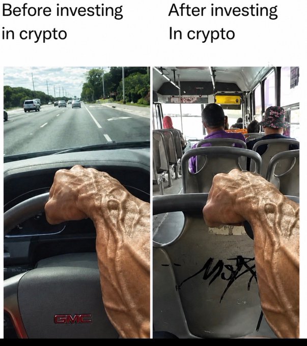 A meme comparing 'Before investing in crypto' (driving a GMC) and 'After investing in crypto' (riding a bus), showing the same wrinkled hand gripping a steering wheel in both scenes.