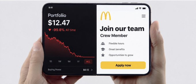 Two hands hold a smartphone displaying a split screen: on the left, a portfolio showing '$12.47' with a -99.8% all time loss in red, and on the right, a McDonald's 'Join our team - Crew Member' ad with an 'Apply now' button.