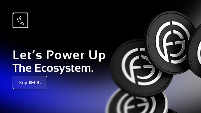 The image features a black background with white text that reads "Let's Power Up The Ecosystem." Below this, there are five circles stacked vertically against each other, all of which have the word "FOG" written on them. The text also includes an advertisement for a cryptocurrency called FOGNET, which is a type of token used in the ecosystem.