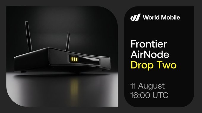 A promotional graphic for the World Mobile "Frontier AirNode Drop Two" event scheduled for 11 August at 16:00 UTC, featuring an image of a black router device.