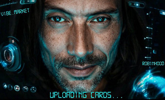 A sci-fi themed graphic shows a man's face with glowing blue eyes, framed by futuristic HUD elements reading "VIBE.MARKET", "ROBINHOOD", and "UPLOADING CARDS..." at the bottom.
