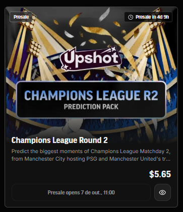 A promotional graphic for an "Upshot" prediction pack for Champions League Round 2, priced at $5.65, mentioning matches including Manchester City hosting PSG and Manchester United, with a presale timer shown.