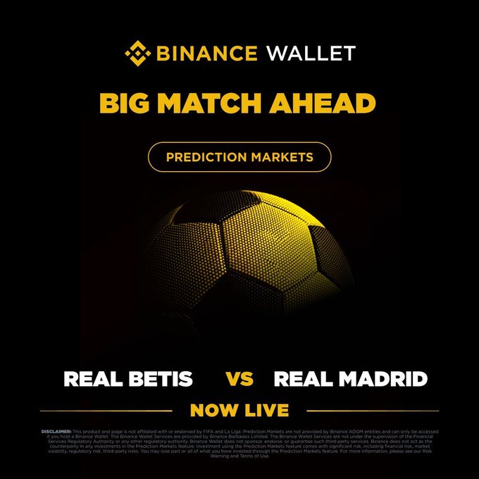 Binance Wallet promotional banner featuring a golden soccer ball on a black background, advertising their "Prediction Markets" feature for the Real Betis vs Real Madrid match with "NOW LIVE" text.