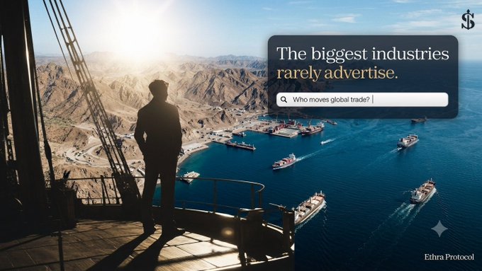 A promotional image with the text 'The biggest industries rarely advertise.' and a search bar reading 'Who moves global trade?', branded 'Ethra Protocol' with a port scene.