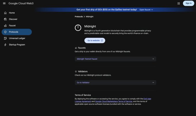 The image shows Google Cloud Web3's Protocols page featuring Midnight, described as "a fourth generation blockchain that provides programmable privacy and a predictable cost model to securely bring the world's finance on-chain," with direct links to the Midnight website, a Midnight Testnet Faucet, and validators. This visually confirms the announcement that Google has integrated Midnight into their Cloud Web3 portal by providing one-click access to faucets, validators, and the project's website, highlighting their partnership as a federated validator.