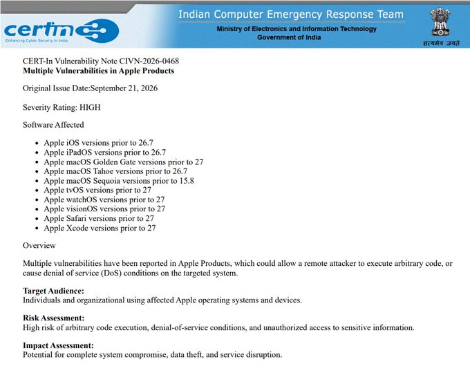 CERT-In advisory (CIVN-2026-0468) warning of multiple high-severity vulnerabilities affecting Apple products prior to versions 26.7/27, including iOS, iPadOS, macOS, tvOS, watchOS, visionOS, Safari, and Xcode, which could allow remote code execution or denial-of-service attacks.